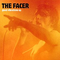 The Facer – Good Vibrations