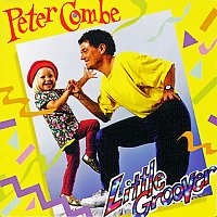 Peter Combe – Little Groover