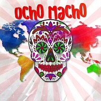Ocho Macho – Háladal
