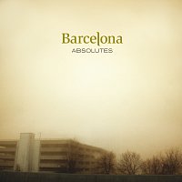 Barcelona – Absolutes
