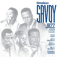 Různí interpreti – Timeless: Savoy Jazz Sampler