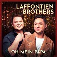Laffontien Brothers – Oh mein Papa