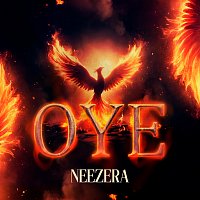 Neezera – Oye