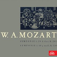Mozart: Symfonie č. 29 A dur, Symfonie č. 40 g moll