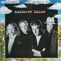 Crosby, Stills, Nash & Young – American Dream