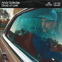 Andy Golledge – Ghost of Love