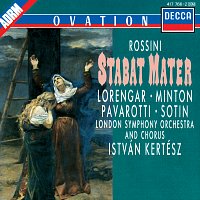Pilar Lorengar, Yvonne Minton, Luciano Pavarotti, Hans Sotin, István Kertész – Rossini: Stabat Mater