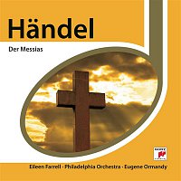 Eugene Ormandy – Handel: Messias (Highlights)