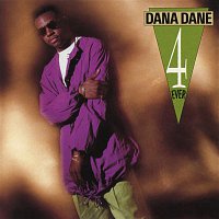 Dana Dane – 4 Ever