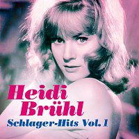 Heidi Bruhl – Schlager-Hits Vol. 1