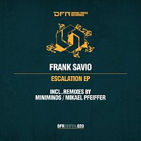 Frank Savio – Escalation EP