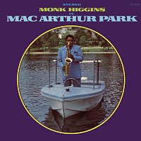 Monk Higgins – MacArthur Park