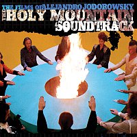 Alejandro Jodorowsky – The Holy Mountain (Original Motion Picture Soundtrack)