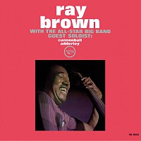 Ray Brown With The All-Star Big Band, Cannonball Adderley – Ray Brown With The All-Star Big Band