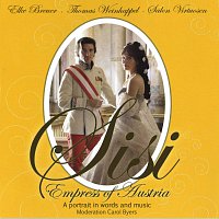 Salon Virtuosen, Salon Virtuosen, Thomas  Weinhappel, Elke Breuer – Sisi - Empress of Austria