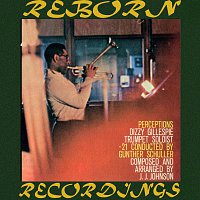 Dizzy Gillespie – Perceptions (HD Remastered)