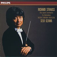 Boston Symphony Orchestra, Seiji Ozawa, Joseph Silverstein – R. Strauss: Also Sprach Zarathustra/Ein Heldenleben