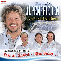 Otti und die Alpenfrieden – Am Fluss des Lebens