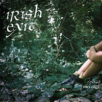 Eliza McLamb – Irish Exit