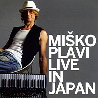 Miško Plavi – Live in Japan