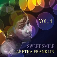 Aretha Franklin – Sweet Smile Vol.  4