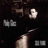 Philip Glass – Solo Piano