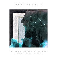 Phantogram – You Don't Get Me High Anymore [Miami Horror Remix]
