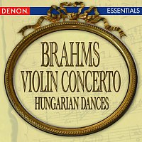 Různí interpreti – Brahms: Violin Concerto - Hungarian Dance Nos. 1 & 2
