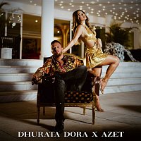 Dhurata Dora, Azet – Fajet