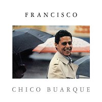 Chico Buarque – Francisco