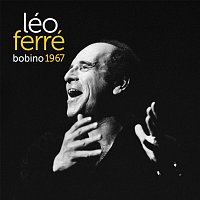 Léo Ferré – Bobino 67 [Live]