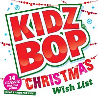 KIDZ BOP Kids – Kidz Bop Christmas Wish List