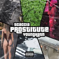 Scaccia, Young Hash – Prostitute