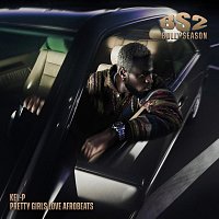 Kel-P – Bully Season Vol.2 : Pretty Girls Love Afrobeats