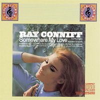 Ray Conniff & The Singers – SOMEWHERE MY LOVE (Love Theme from "Dr. Zhivago") And Other Great Hits