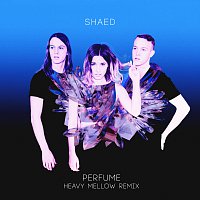 SHAED – Perfume [Heavy Mellow Remix]