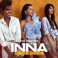INNA – Gimme Gimme (Remixes)