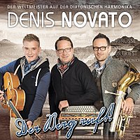 Denis Novato – Der Berg ruft!