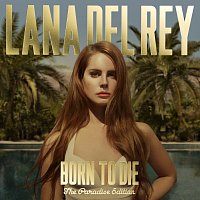 Lana Del Rey – Born To Die - The Paradise Edition