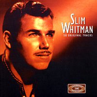 Slim Whitman – EMI Country Masters: 50 Originals