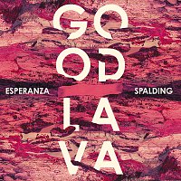 Esperanza Spalding – Good Lava