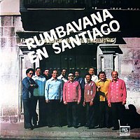 Conjunto Rumbavana – Rumbavana en Santiago (Remasterizado)