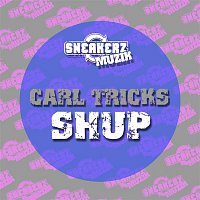 Carl Tricks – Shup
