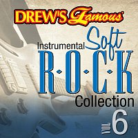 The Hit Crew – Drew's Famous Instrumental Soft Rock Collection [Vol. 6]