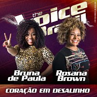 Bruna de Paula, Rosana Brown – Coracao Em Desalinho [Ao Vivo No Rio De Janeiro / 2019]