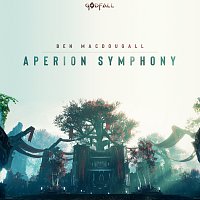 Ben MacDougall – GODFALL: Aperion Symphony [Music from the Video Game]