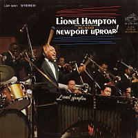 Lionel Hampton & His All-Star Alumni Big Band – Newport Uproar! (Live)