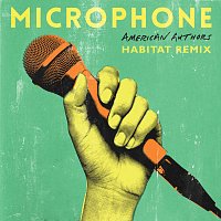 American Authors – Microphone [habitat remix]