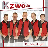 Kzwoa – Du bist ein Engel