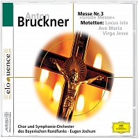 Maria Stader, Claudia Hellmann, Ernst Haefliger, Kim Borg, Anton Nowakowski – Bruckner: Grosse Messe Nr.3; drei  Motetten